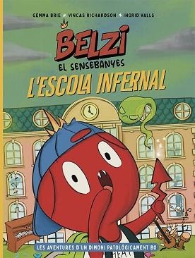 BELZI EL SENSEBANYES-2.L'ESCOLA INFERNAL | 9788426149121 | BRIE, GEMMA/RICHARDSON, VINCAS | Llibreria Geli - Llibreria Online de Girona - Comprar llibres en català i castellà