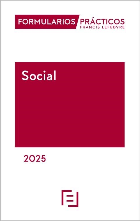 FORMULARIOS PRÁCTICOS SOCIAL(EDICIÓN 2025) | 9788410128958 | Libreria Geli - Librería Online de Girona - Comprar libros en catalán y castellano