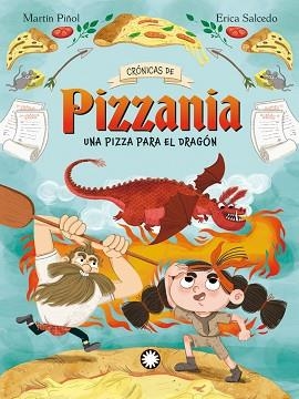 UNA PIZZA PARA EL DRAGÓN | 9788410090194 | MARTÍN PIÑOL, JOAN ANTONI | Libreria Geli - Librería Online de Girona - Comprar libros en catalán y castellano