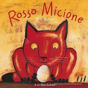 Rosso micione | 9788895818924 | BATTUT,ERIC | Llibreria Geli - Llibreria Online de Girona - Comprar llibres en català i castellà