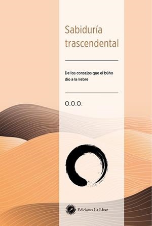 SABIDURÍA TRASCENDENTAL | 9788419350329 | O.O.O. | Libreria Geli - Librería Online de Girona - Comprar libros en catalán y castellano