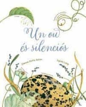UN OU ÉS SILENCIÓS | 9788418900211 | HUTTS ASTON, DIANNA | Libreria Geli - Librería Online de Girona - Comprar libros en catalán y castellano
