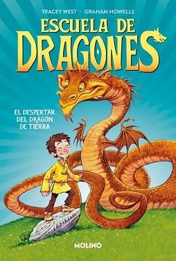 ESCUELA DE DRAGONES-1.EL DESPERTAR DEL DRAGÓN DE TIERRA | 9788427250574 | WEST, TRACEY | Llibreria Geli - Llibreria Online de Girona - Comprar llibres en català i castellà