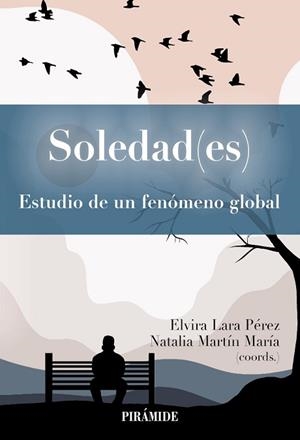 SOLEDAD(ES) | 9788436850307 | LARA PÉREZ, ELVIRA/MARTÍN MARÍA, NATALIA | Libreria Geli - Librería Online de Girona - Comprar libros en catalán y castellano