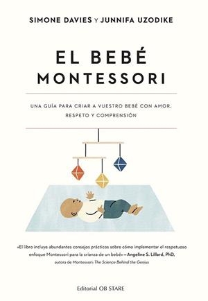 EL BEBÉ MONTESSORI | 9788418956287 | DAVIES, SIMONE/UZODIKE, JUNNIFA | Libreria Geli - Librería Online de Girona - Comprar libros en catalán y castellano
