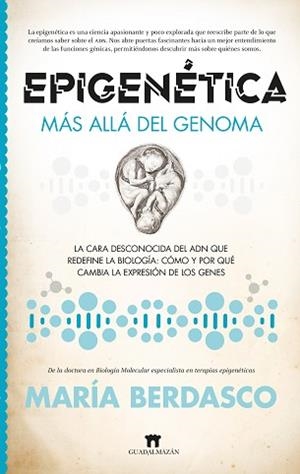 EPIGENÉTICA | 9788419414199 | MARÍA BERDASCO MENÉNDEZ | Llibreria Geli - Llibreria Online de Girona - Comprar llibres en català i castellà
