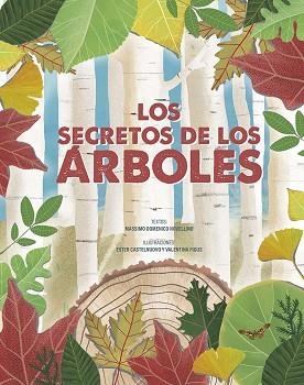LOS SECRETOS DE LOS ÁRBOLES | 9788491457503 | DOMENICO NOVELLINO, MASSIMO | Llibreria Geli - Llibreria Online de Girona - Comprar llibres en català i castellà