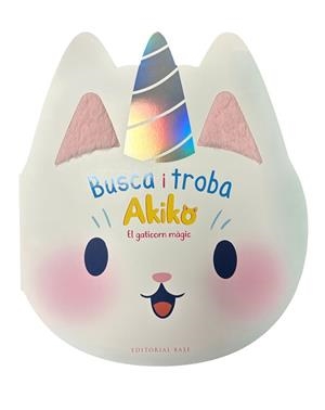 AKIKO.BUSCA I TROBA EL GATICORN MÀGIC | 9788410131002 | ORTAL, OPHÉLIE | Libreria Geli - Librería Online de Girona - Comprar libros en catalán y castellano