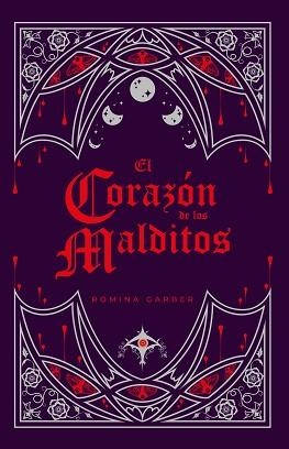 EL CORAZÓN DE LOS MALDITOS | 9788419467447 | GARBER, ROMINA | Llibreria Geli - Llibreria Online de Girona - Comprar llibres en català i castellà