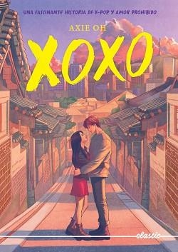 XOXO(EDICIÓN EN CASTELLANO) | 9788419478603 | OH, AXIE | Libreria Geli - Librería Online de Girona - Comprar libros en catalán y castellano