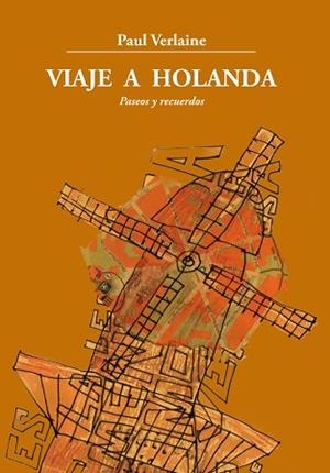 VIAJE A HOLANDA | 9788412645101 | VERLAINE, PAUL | Libreria Geli - Librería Online de Girona - Comprar libros en catalán y castellano
