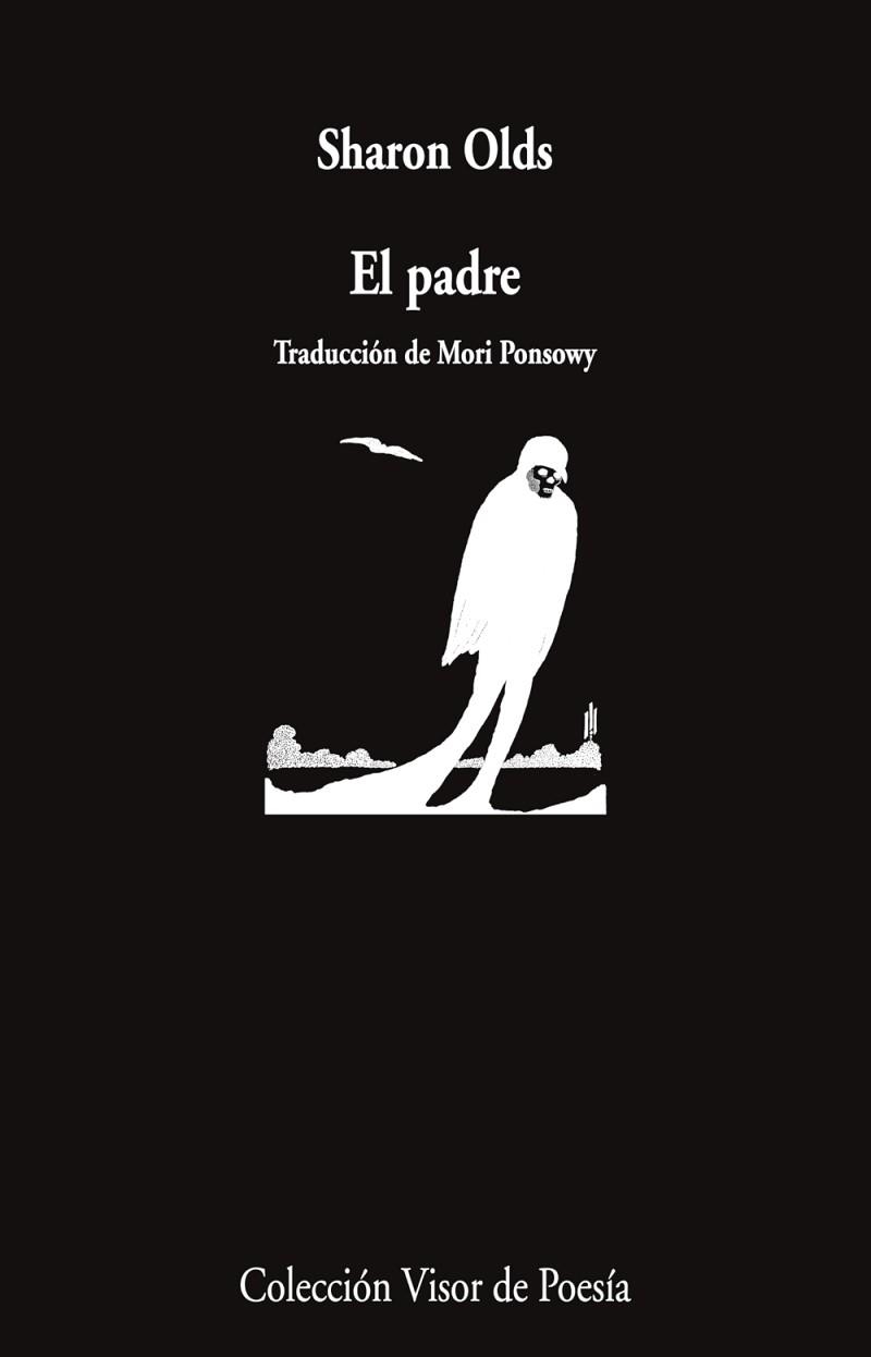 EL PADRE | 9788498955996 | OLDS, SHARON | Libreria Geli - Librería Online de Girona - Comprar libros en catalán y castellano