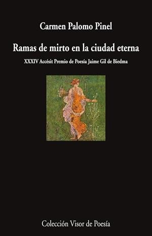 RAMAS DE MIRTO EN LA CIUDAD ETERNA | 9788498955880 | PALOMO PINEL, CARMEN | Llibreria Geli - Llibreria Online de Girona - Comprar llibres en català i castellà