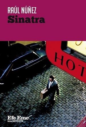 SINATRA | 9788495749680 | NÚÑEZ, RAÚL | Libreria Geli - Librería Online de Girona - Comprar libros en catalán y castellano