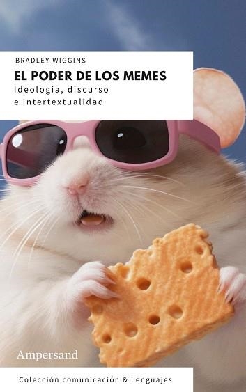 EL PODER DE LOS MEMES | 9788412841923 | WIGGINS, BRADLEY E. | Llibreria Geli - Llibreria Online de Girona - Comprar llibres en català i castellà