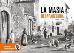 LA MASIA.VIDA A PAGÈS DESAPAREGUDA | 9788419736758 | LLORET, MARTA | Libreria Geli - Librería Online de Girona - Comprar libros en catalán y castellano