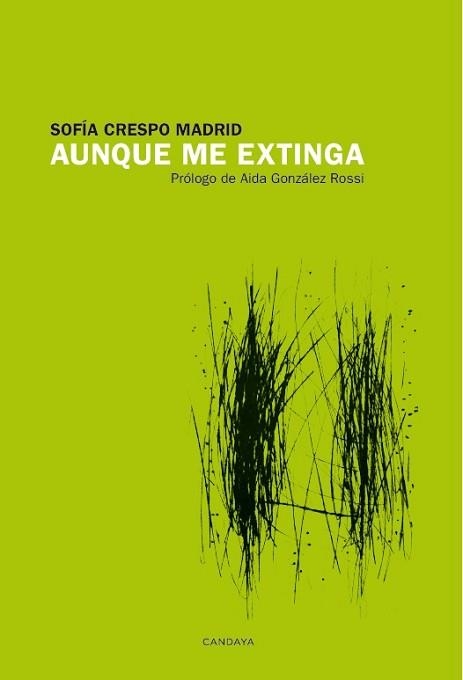 AUNQUE ME EXTINGA | 9788418504754 | CRESPO MADRID, SOFÍA | Llibreria Geli - Llibreria Online de Girona - Comprar llibres en català i castellà