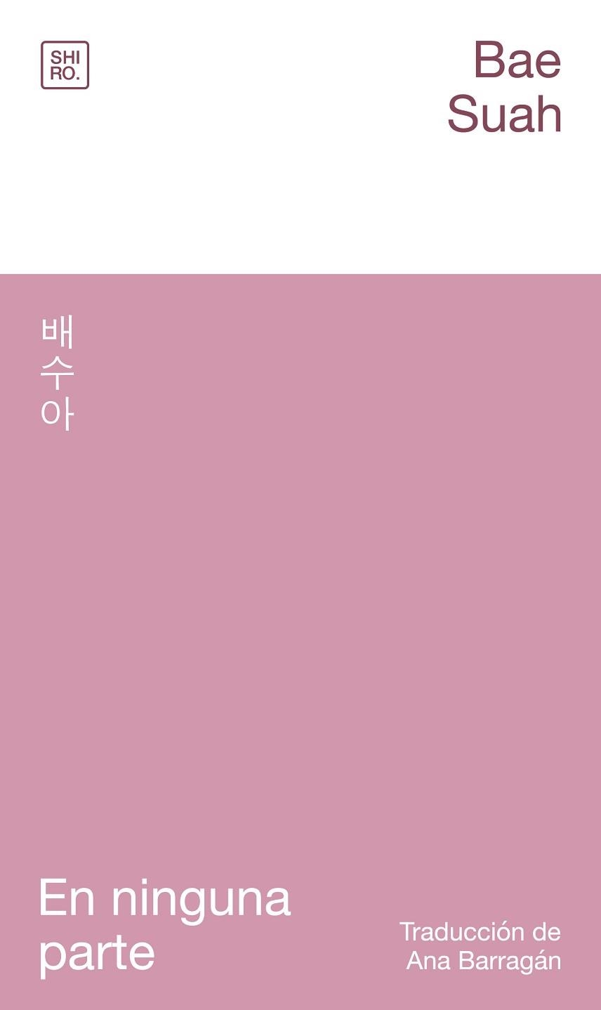 EN NINGUNA PARTE | 9788412764437 | BAE, SUAH | Llibreria Geli - Llibreria Online de Girona - Comprar llibres en català i castellà