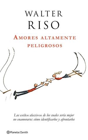 AMORES ALTAMENTE PELIGROSOS | 9788408063780 | RISO,WALTER | Libreria Geli - Librería Online de Girona - Comprar libros en catalán y castellano