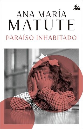 PARAÍSO INHABITADO | 9788423366743 | MATUTE, ANA MARÍA | Libreria Geli - Librería Online de Girona - Comprar libros en catalán y castellano