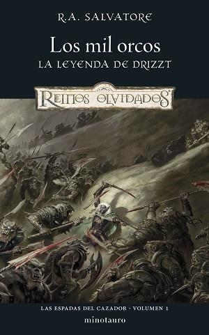 LAS ESPADAS DEL CAZADOR Nº 01/03.LOS MIL ORCOS | 9788445010983 | SALVATORE, R. A. | Libreria Geli - Librería Online de Girona - Comprar libros en catalán y castellano