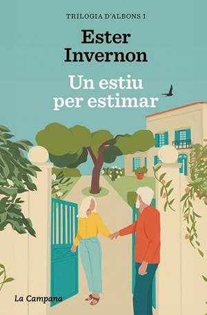 UN ESTIU PER ESTIMAR (TRILOGIA D'ALBONS 1) | 9788419836496 | INVERNON CIRERA, ESTER | Libreria Geli - Librería Online de Girona - Comprar libros en catalán y castellano