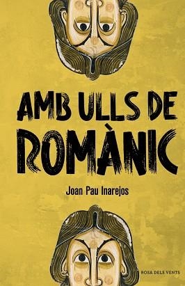 AMB ULLS DE ROMÀNIC | 9788410256057 | INAREJOS, JOAN PAU | Llibreria Geli - Llibreria Online de Girona - Comprar llibres en català i castellà