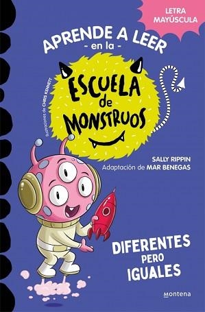 APRENDER A LEER EN LA ESCUELA DE MONSTRUOS-17.DIFERENTES PERO IGUALES | 9788419746016 | RIPPIN, SALLY | Libreria Geli - Librería Online de Girona - Comprar libros en catalán y castellano