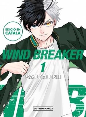 WIND BREAKER-1 (EDICIÓ EN CATALÀ) | 9788419412638 | NII, SATORU | Llibreria Geli - Llibreria Online de Girona - Comprar llibres en català i castellà