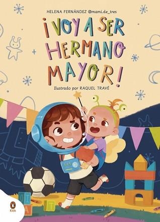 VOY A SER HERMANO MAYOR! | 9788410318052 | FERNÁNDEZ (@MAMI.DE_TRES), HELENA | Llibreria Geli - Llibreria Online de Girona - Comprar llibres en català i castellà