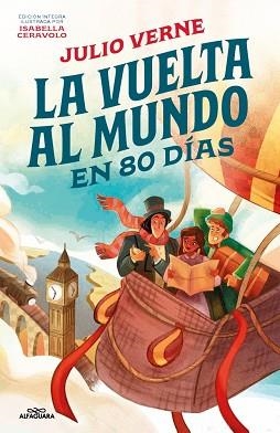 LA VUELTA AL MUNDO EN 80 DÍAS (COLECCIÓN ALFAGUARA CLÁSICOS) | 9788410190184 | VERNE, JULIO | Llibreria Geli - Llibreria Online de Girona - Comprar llibres en català i castellà