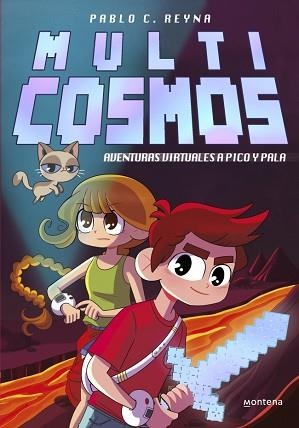 MULTICOSMOS-1.AVENTURAS VIRTUALES A PICO Y PALA | 9788410395930 | REYNA, PABLO C./FERNÁNDEZ, LUJÁN | Libreria Geli - Librería Online de Girona - Comprar libros en catalán y castellano