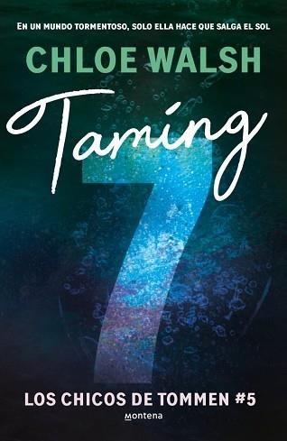 TAMING 7 (LOS CHICOS DE TOMMEN 5) | 9788410298194 | WALSH, CHLOE | Libreria Geli - Librería Online de Girona - Comprar libros en catalán y castellano
