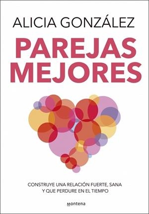 PAREJAS MEJORES | 9788410050020 | GONZÁLEZ, ALICIA | Libreria Geli - Librería Online de Girona - Comprar libros en catalán y castellano