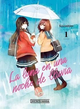 LA LUNA EN UNA NOCHE DE LLUVIA-1 | 9788419412676 | KUZUSHIRO | Llibreria Geli - Llibreria Online de Girona - Comprar llibres en català i castellà