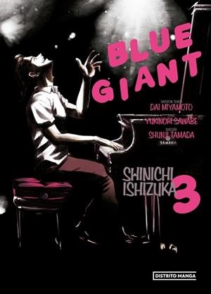 BLUE GIANT-3 | 9788419819123 | ISHIZUKA, SHINICHI | Libreria Geli - Librería Online de Girona - Comprar libros en catalán y castellano