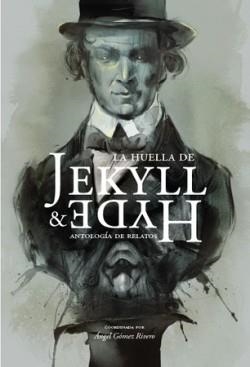 LA HUELLA DE JEKYLL & HYDE | 9788496235922 | Llibreria Geli - Llibreria Online de Girona - Comprar llibres en català i castellà