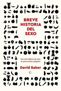 BREVE HISTORIA DEL SEXO | 9788412563153 | BAKER, DAVID | Llibreria Geli - Llibreria Online de Girona - Comprar llibres en català i castellà