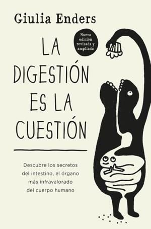 LA DIGESTIÓN ES LA CUESTIÓN | 9788419130341 | ENDERS, GIULIA | Llibreria Geli - Llibreria Online de Girona - Comprar llibres en català i castellà