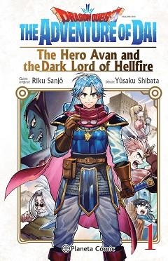 DRAGON QUEST.THE HERO AVAN AND THE DARK LORD OF HELLFIRE Nº 01 | 9788411401692 | SANJO, RIKU/SHIBATA, YUSAKU | Llibreria Geli - Llibreria Online de Girona - Comprar llibres en català i castellà