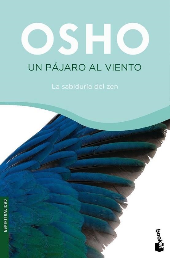 UN PAJARO AL VIENTO | 9788427034242 | OSHO | Libreria Geli - Librería Online de Girona - Comprar libros en catalán y castellano