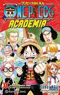 ONE PIECE ACADEMIA Nº 01 | 9788411613682 | ODA, EIICHIRO | Llibreria Geli - Llibreria Online de Girona - Comprar llibres en català i castellà