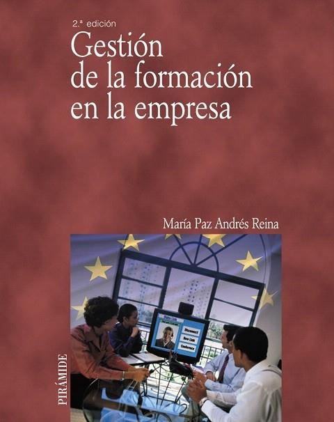 GESTION DE LA FORMACION EN LA EMPRESA | 9788436819953 | ANDRES REINA,MARIA PAZ | Libreria Geli - Librería Online de Girona - Comprar libros en catalán y castellano