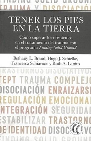 TENER LOS PIES EN LA TIERRA | 9788412899733 | BRAND, BETHANY L./LANIUS, RUTH A./SCHIELKE, HUGO J./SHIAVONE, FRANCESCA | Llibreria Geli - Llibreria Online de Girona - Comprar llibres en català i castellà