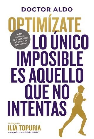 OPTIMÍZATE | 9788410428010 | DOCTOR ALDO | Libreria Geli - Librería Online de Girona - Comprar libros en catalán y castellano