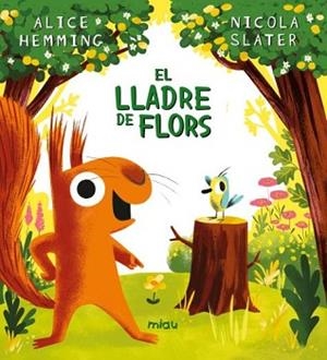 EL LLADRE DE FLORS | 9788410208292 | HEMMING, ALICE | Libreria Geli - Librería Online de Girona - Comprar libros en catalán y castellano