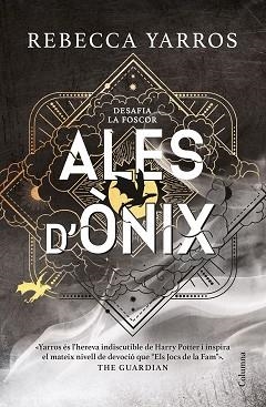 ALES D'ÒNIX (EMPIRI 3) | 9788466432788 | YARROS, REBECCA | Libreria Geli - Librería Online de Girona - Comprar libros en catalán y castellano