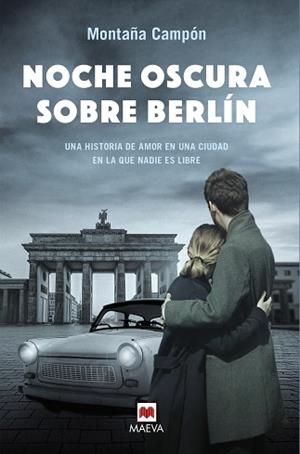 NOCHE OSCURA SOBRE BERLÍN | 9788410260184 | CAMPÓN, MONTAÑA | Libreria Geli - Librería Online de Girona - Comprar libros en catalán y castellano