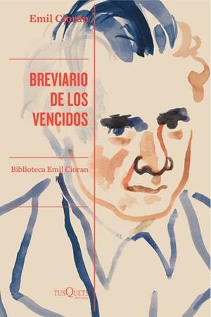 BREVIARIO DE LOS VENCIDOS | 9788411075602 | CIORAN, EMIL | Llibreria Geli - Llibreria Online de Girona - Comprar llibres en català i castellà