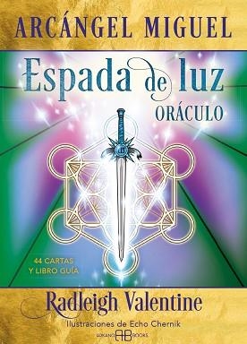 ARCÁNGEL MIGUEL. ESPADA DE LUZ. ORÁCULO | 9788417851972 | VALENTINE, RADLEIGH | Libreria Geli - Librería Online de Girona - Comprar libros en catalán y castellano